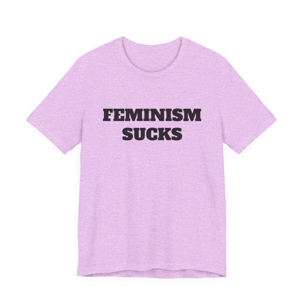 FEMINISM SUCKS Unisex Jersey Short Sleeve Tee