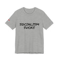 SOCIALISM SUCKS Unisex Jersey Short Sleeve Tee