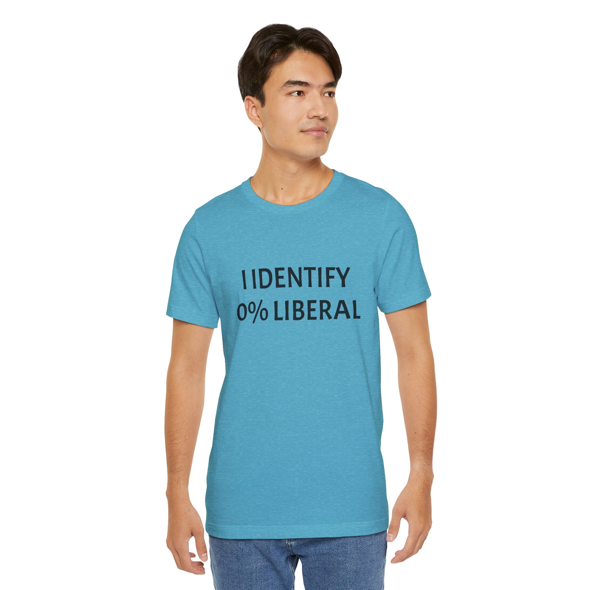I IDENTIFY AS 0% LIBERAL Unisex Jersey Short Sleeve Tee